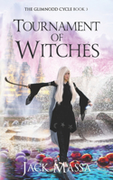 Tournament of Witches