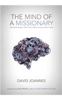 The Mind of a Missionary: What Global Kingdom Workers Tell Us About Thriving on Mission Today