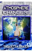 Atmosphere Changers