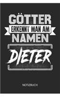 Götter erkennt man am Namen - Dieter - Notizbuch