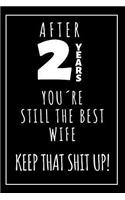 2nd Wedding Anniversary, Notebook For Wife
