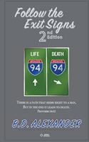 Follow the Exit Signs: MADE Men Course