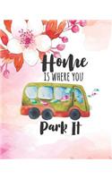 Home Is Where You Park It