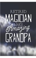 Retired Magician Make Amazing Grandpa