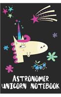 Astronomer Unicorn Notebook: Blank Lined Journal Gift Idea