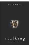 Stalking (The Making of Riley Paige-Book 5)
