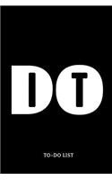 Do it To-Do List: Checkliste, Aufgabenplaner, Action Tracking, Daily Organizer, Time Management, Planung, 6x9, 120 Seiten, Soft Cover