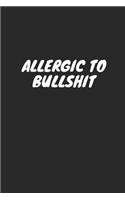 Allergic to Bullshit