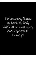 An amazing coworker is hard to find, difficult to part with, and impossible to forget