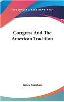 Congress And The American Tradition