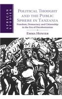 Political Thought and the Public Sphere in Tanzania