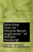 Selections from He Historia Rerum Anglicarum of William Newburgh