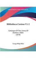 Bibliotheca Curiosa V1-2