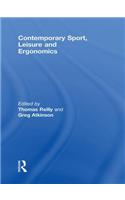 Contemporary Sport, Leisure and Ergonomics