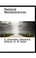 Pastoral Reminiscences