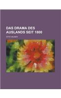 Das Drama Des Auslands Seit 1800