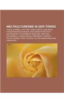 Weltkulturerbe in Der Turkei
