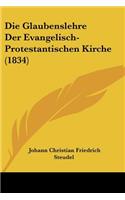 Glaubenslehre Der Evangelisch-Protestantischen Kirche (1834)