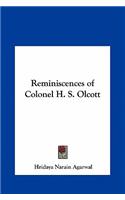 Reminiscences of Colonel H. S. Olcott