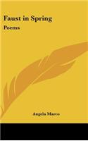 Faust in Spring: Poems