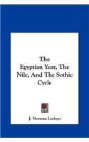 The Egyptian Year, The Nile, And The Sothic Cycle