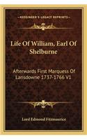 Life of William, Earl of Shelburne