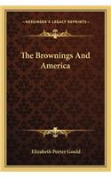 The Brownings And America