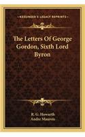 Letters of George Gordon, Sixth Lord Byron