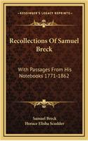 Recollections of Samuel Breck