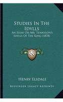 Studies in the Idylls