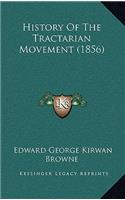 History Of The Tractarian Movement (1856)