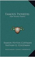 Famous Pioneers
