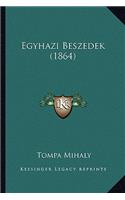 Egyhazi Beszedek (1864)