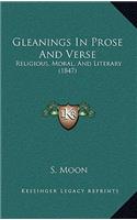 Gleanings In Prose And Verse: Religious, Moral, And Literary (1847)(English)