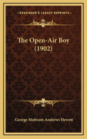 The Open-Air Boy (1902)