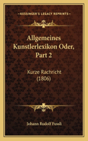 Allgemeines Kunstlerlexikon Oder, Part 2