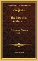 The Parochial Arithmetic