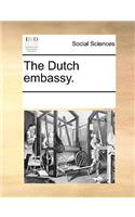 The Dutch Embassy.