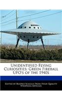 Unidentified Flying Curiosities: Green Fireball Ufo's of the 1940s(English)