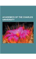 Academics of the Charles University: Albert Einstein, Jan Hus, Ernst Mach, Ewald Hering, Gerhard Gentzen, Toma Garrigue Masaryk, Alfred Weber, Pavel J(English)