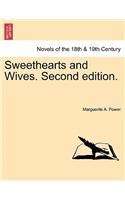 Sweethearts and Wives. Vol. I, Second Edition.