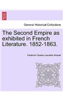 The Second Empire as Exhibited in French Literature. 1852-1863.