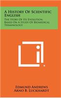 A History Of Scientific English