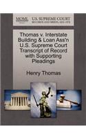 Thomas V. Interstate Building & Loan Ass'n U.S. Supreme Court Transcript of Record with Supporting Pleadings