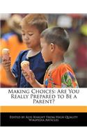 Making Choices
