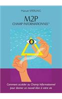 M2p Champ Informationnel