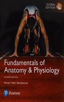 Fundamentals of Anatomy & Physiology, Global Edition + Mastering A&P with Pearson eText