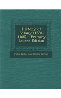 History of Botany (1530-1860)