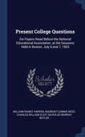 Present College Questions