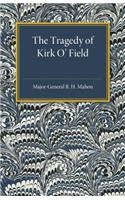 Tragedy of Kirk O'Field